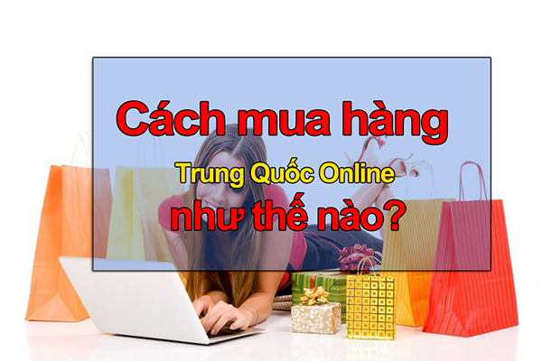 Mua hàng Trung Quốc online